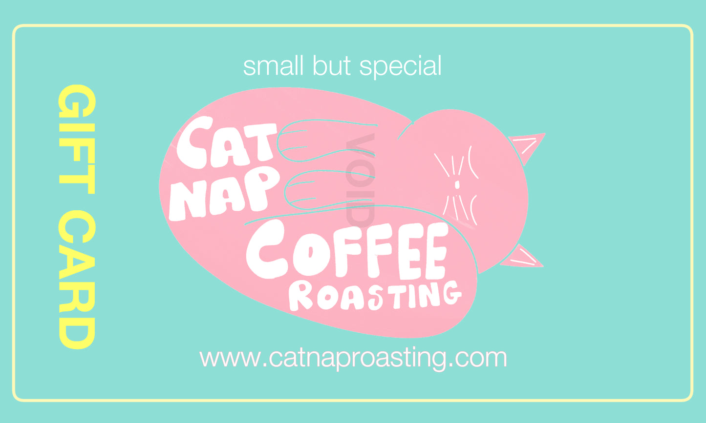 Cat Nap Coffee Roasting Gift Card