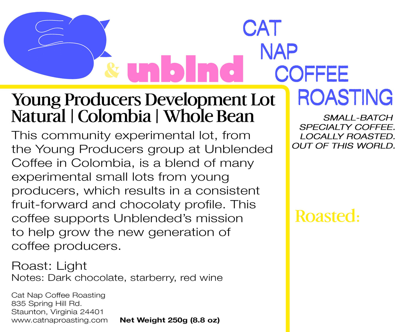 Unblended Development Lot | Experimental Process | Colombia