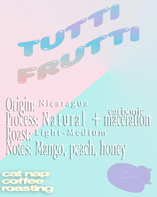 Tutti Frutti Nicaraguan Natural + Carbonic Maceration